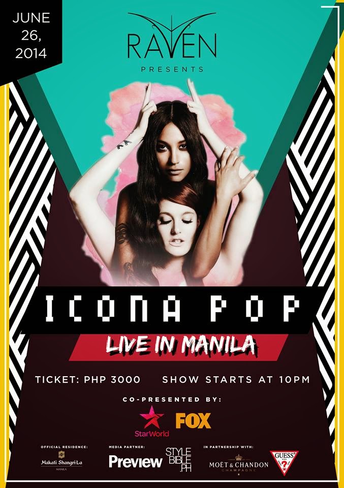 “ICONA POP LIVE IN MANILA” 6.26.2014 @ RAVEN BOUTIQUE&nbsp;CLUB