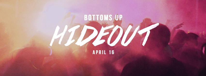 Bottoms Up - Hideout - B Side Makati - April 16, 2016