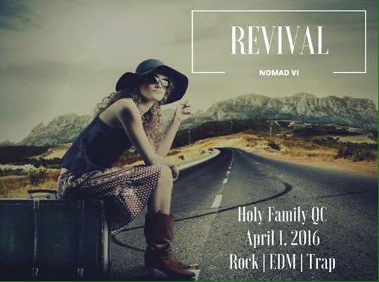 DJ JVC GIG: NOMAD VI:Revival | Holy Family School QC | April 1,&nbsp;2016