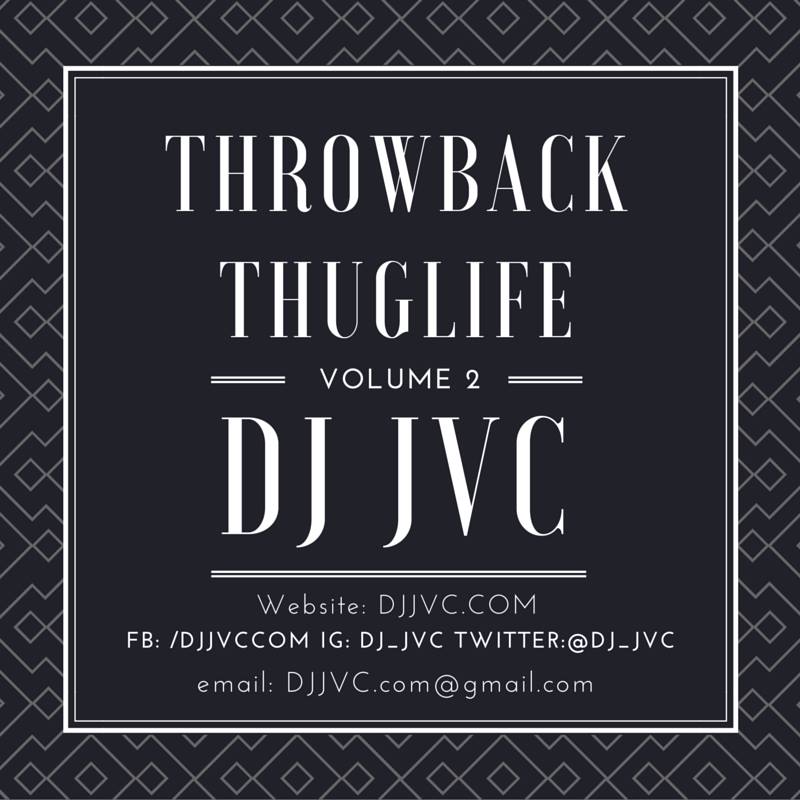 Throwback Thuglife: Vol. 2 (Hip Hop | R and B | Old school Compilation)