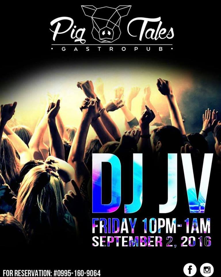 DJ JVC GIG: Pig Tales Gastropub | 9.2.2016 | San Juan City