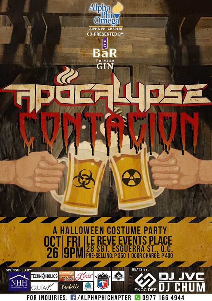 DJ JVC GIG: APOCALYPSE, CONTAGION | Alpha Phi Omega | DJ JVC, DJ Chum | Le Reve Pool Party Venue, Quezon City. | October 26, 2018