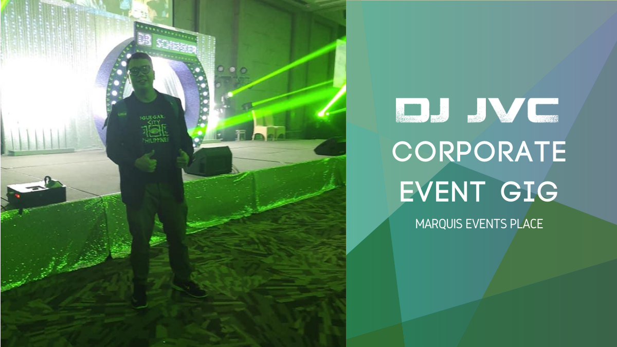 DJ JVC GIG: CORPORATE EVENT GIG | 12.7.19 | CHRISTMAS PARTY DJ FOR HIRE IN MARQUIS EVENTS PLACE, FORT BGC