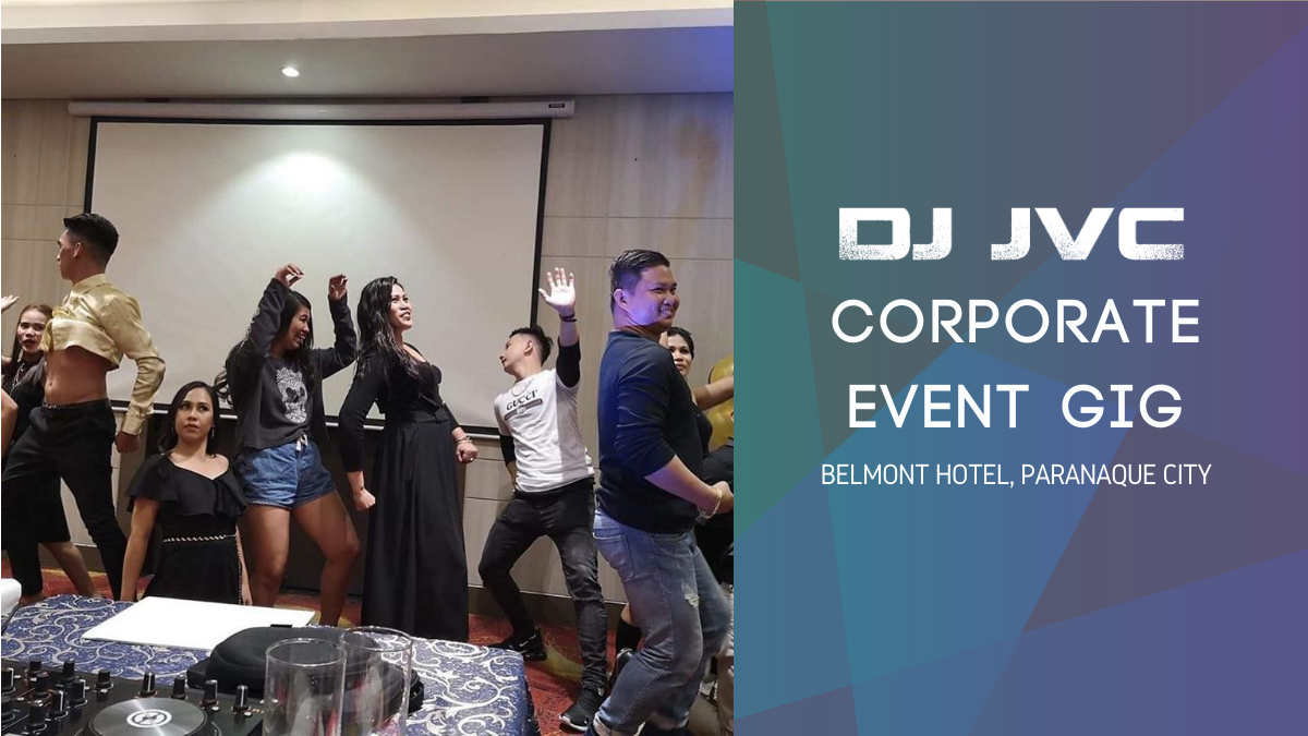DJ JVC GIG: CORPORATE EVENT GIG | 12.5.19 | CHRISTMAS PARTY DJ FOR HIRE IN BELMONT HOTEL, PARANAQUE CITY